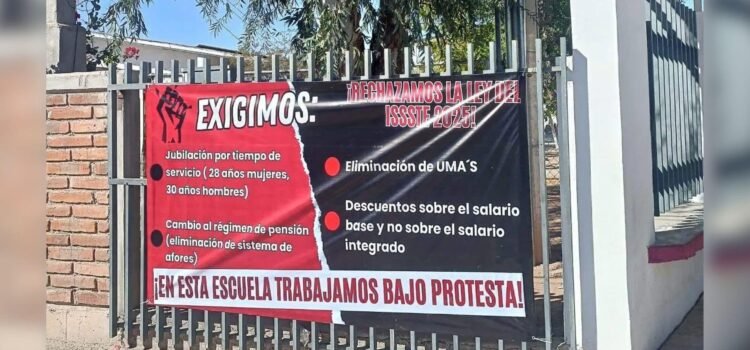 Maestros de Sonora rechazan reforma del ISSSTE 2025 y advierten posible paro