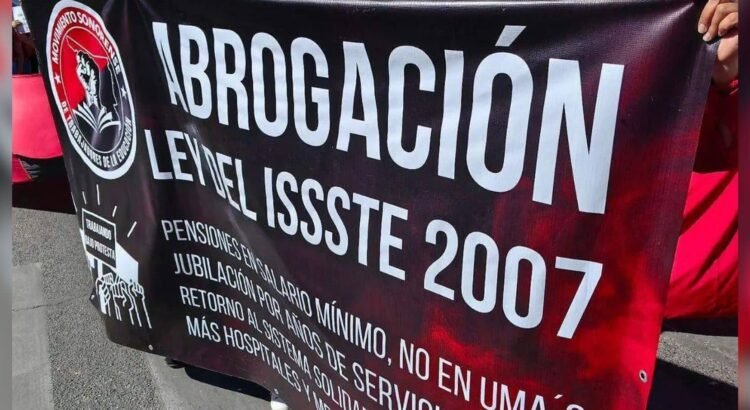 Docentes de Sonora afirman que no hay voluntad para derogar Ley del Issste
